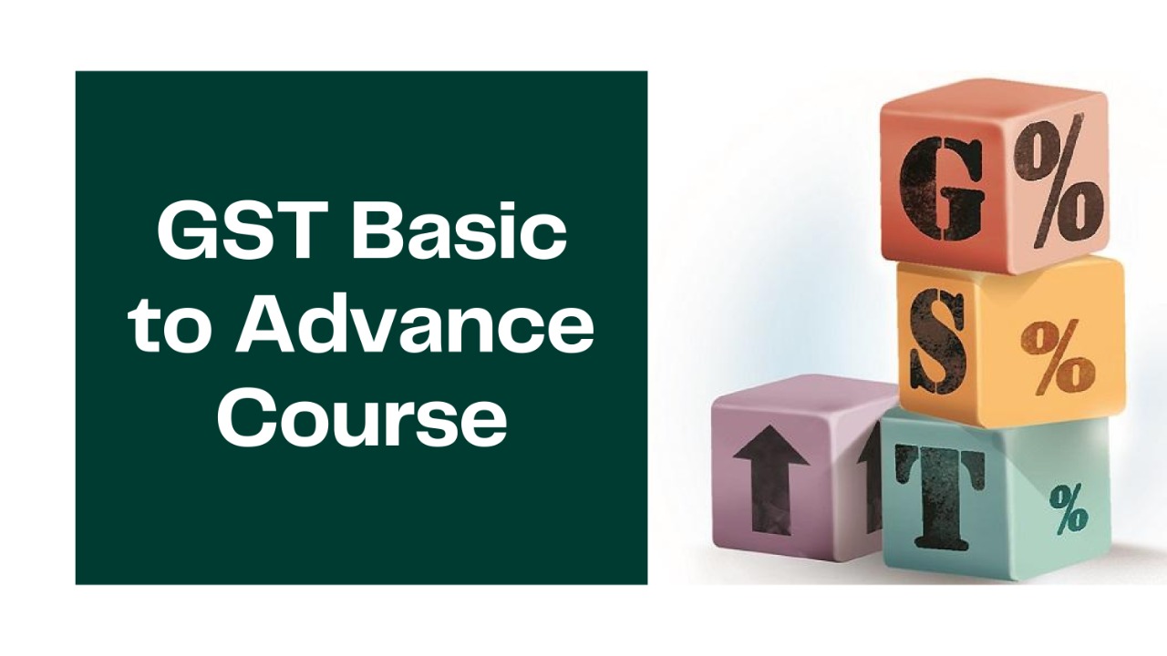 Basic to Advance GST Course-Hindi