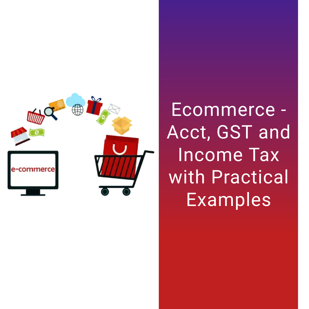 E-Commerce Transaction Accounting Taxation including two Case study