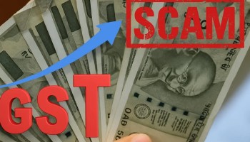 63 Taxpayers Missing Books, Rs.7,600 Crore GST Scam Uncovered