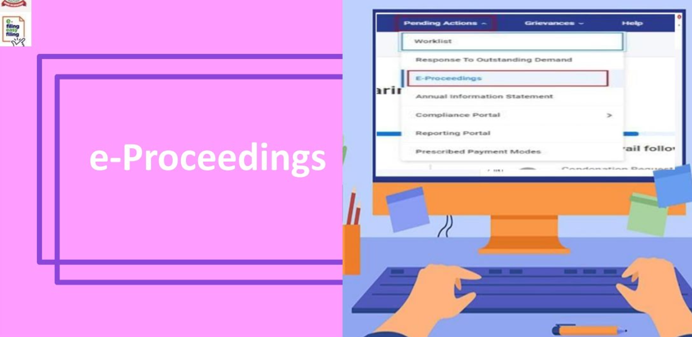 Income Tax Portal Update: Enhanced E-Proceedings