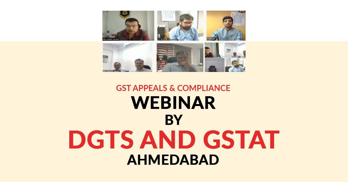 Directorate General of taxpayer services organises webinar on GSTAT appeal procedures