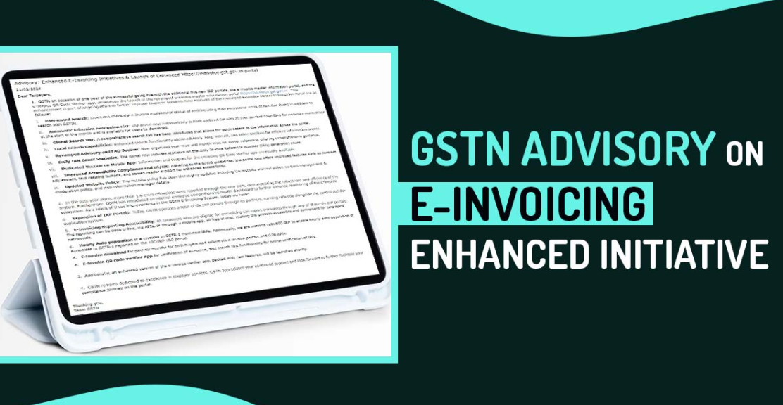 Advisory: Enhanced E-Invoicing Initiatives & Launch of Enhanced