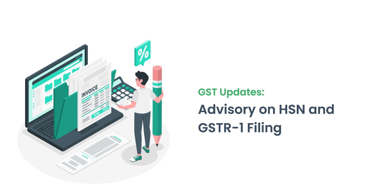 Implementation of mandatory mentioning of HSN codes in GSTR-1 & GSTR 1A
