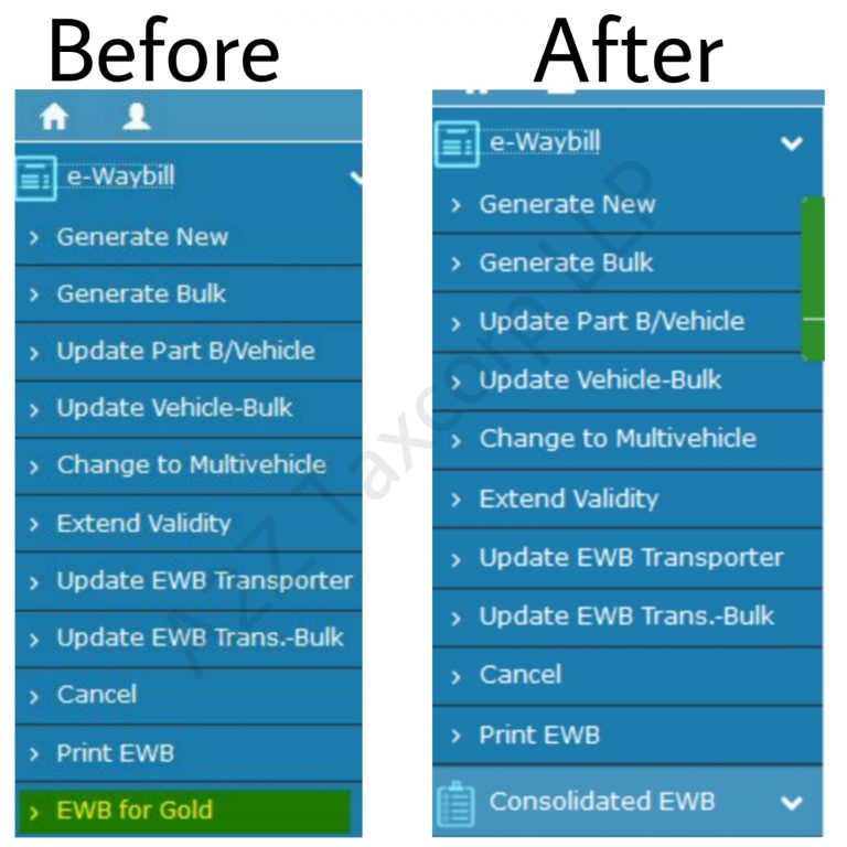E-Way bill for Gold” option has been removed from the E-Way bill portal