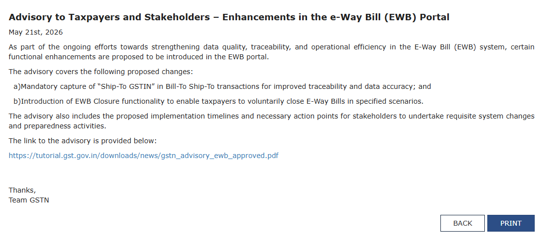 Advisory to Taxpayers and Stakeholders – Enhancements in the e-Way Bill (EWB) Portal
