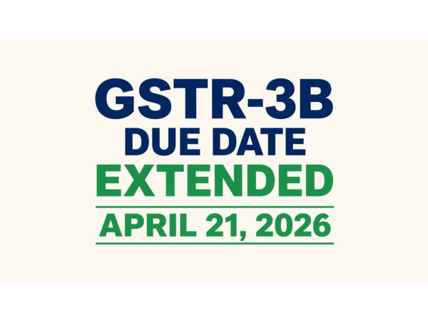 Government is considering one-day extension of GSTR-3B filing due date