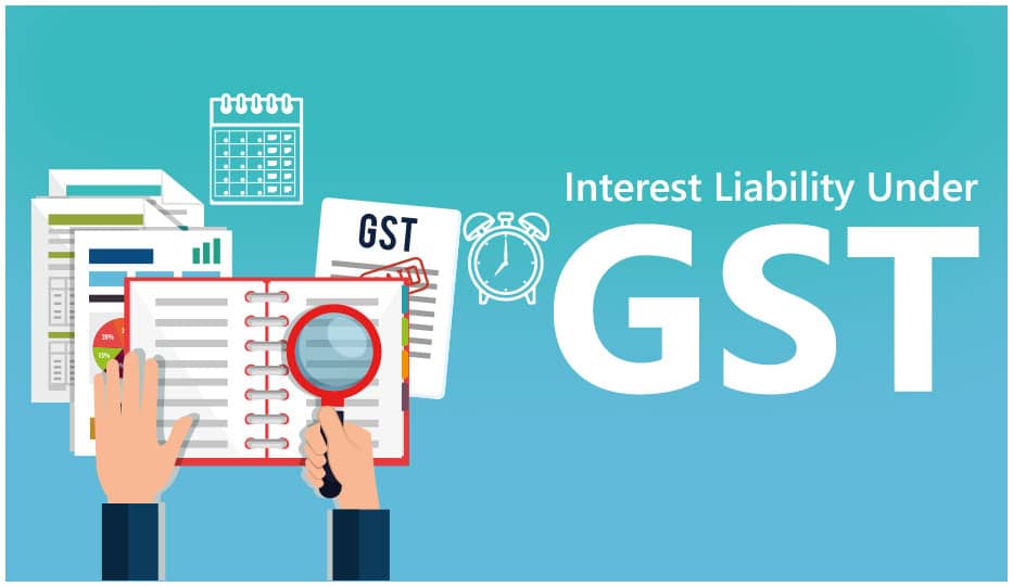 Interest Liability under GST can’t be raised without initiating adjudication process