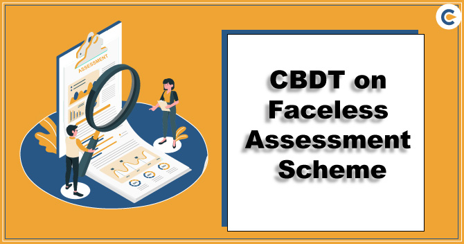 CBDT issued SOP for AU, VU, TU and RU under Faceless Assessment