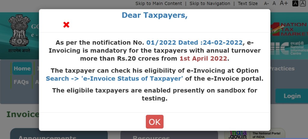 Taxpayers having TO more than Rs. 20 cr. are enabled for testing on sandbox system of the e-Invoice