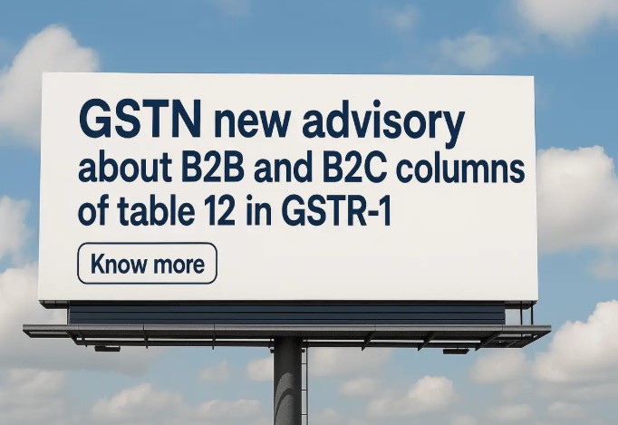 Attention B2C GST filers who are facing problem with GSTR-1: GSTN issues new advisory