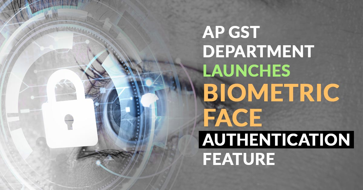 Commercial Taxes Department launches Biometric Face Authentication feature