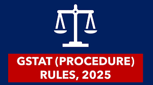 GST: Govt notifies GSTAT Tribunal Procedure Rules, 2025