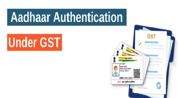 Aadhaar Authentication and Document Verification for GST Applicants of Gujarat and Puducherry