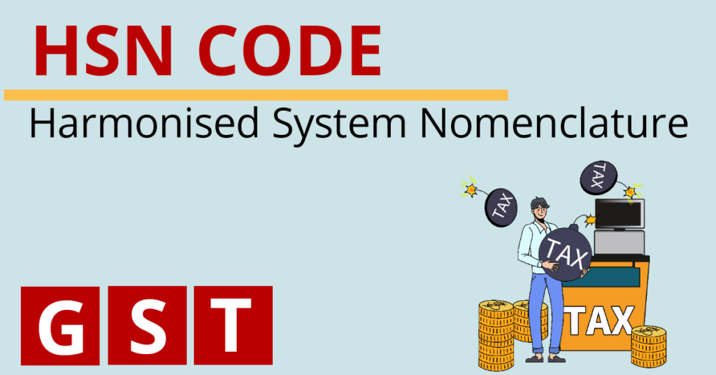 GSTN has provided new facility to find HSN/SAC codes